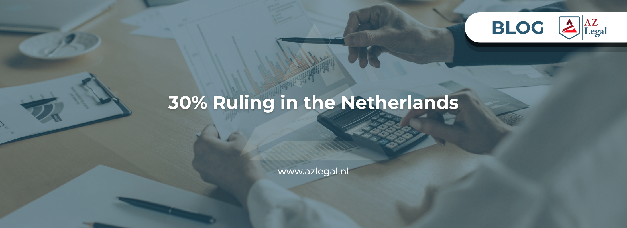 The 30% Ruling in The Netherlands 